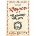 Menace at the Christmas Market