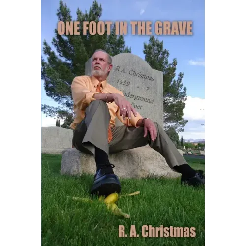 One Foot in the Grave
