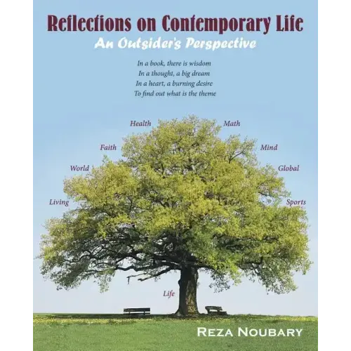 Reflections on Contemporary Life: An Outsider's Perspective