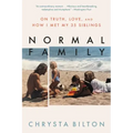 Normal Family: On Truth, Love, and How I Met My 35 Siblings