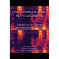 Oral Communication in the Disciplines: A Resource for Teacher Development and Training