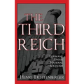 The Third Reich: Germany Under National Socialism