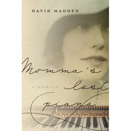 Momma's Lost Piano: A Memoir