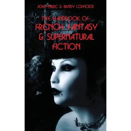 The Handbook of French Fantasy & Supernatural Fiction