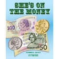 She's on the Money