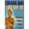 Chiang Mai: The Top 10