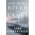 One More River to Cross
