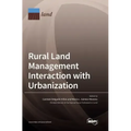 Rural Land Management Interaction with Urbanization