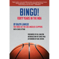 Bingo!: Forty Years in the NBA