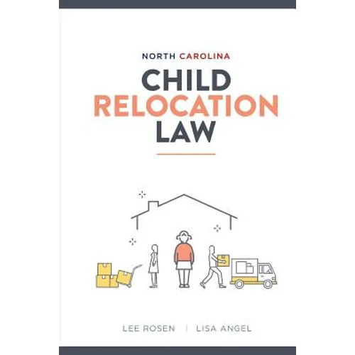 North Carolina Child Relocation Law
