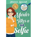 Murder Takes a Selfie: Oceanside High Cozy Mystery Book 1: Oceanside High Cozy Mystery Book 1