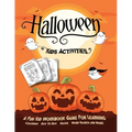 Halloween Kids Activities: Fantastic Activity Book For Boys And Girls: Word Search, Mazes, Coloring Pages, Connect the dots, how to draw tasks. F