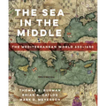 The Sea in the Middle: The Mediterranean World, 650-1650
