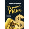 Mi Primer Millón