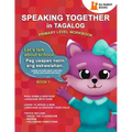 Speaking Together in Tagalog: Let's Talk About School