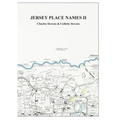 Jersey Place Names: Volume II: The Maps