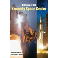 A History of the Kennedy Space Center