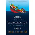 When Globalization Fails