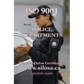 ISO 9001 for all Police Departments: ISO 9000 For all departments