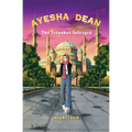 Ayesha Dean - The Istanbul Intrigue