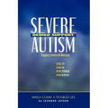 Severe Autism, Denied Support: Struggling to Survive in the Mainstream