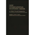New International Economic Order: A Third World Perspective