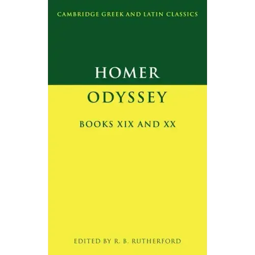 Homer: Odyssey Books XIX and XX