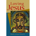 Loving Jesus