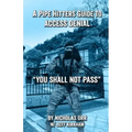 A Pipe Hitters Guide to Access Denial: You Shall Not Pass