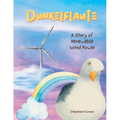 Dunkelflaute: A Story of Renewable Wind Power