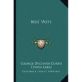 Bees' Ways