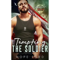 Tempting the Soldier
