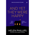 And Yet They Were Happy