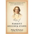 Loves of Harriet Beecher Stowe