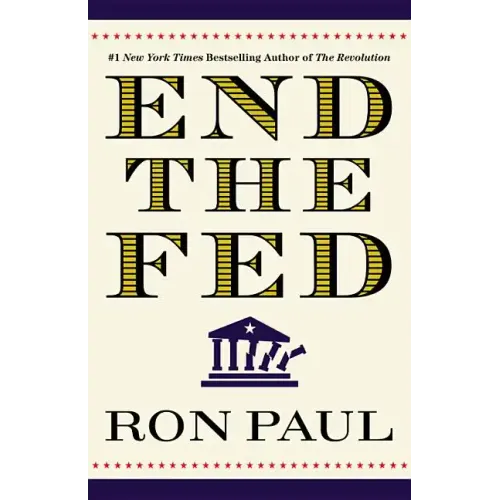 End the Fed