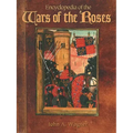Encyclopedia of the Wars of the Roses