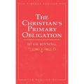 The Christian's Primary Obligation