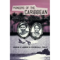 Pioneers of the Caribbean