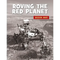 Roving the Red Planet