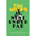 Nine Under Par