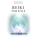 Reiki from A to Z