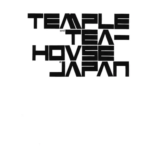 Temple and Teahouse in Japan