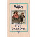 Elsie and Her Loved Ones, Book 27