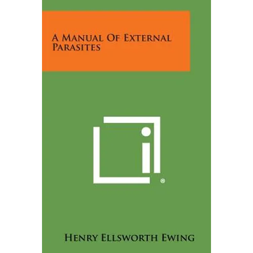 A Manual of External Parasites