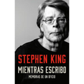 Mientras Escribo: Memorias de Un Oficio / On Writing: A Memoir of the Craft