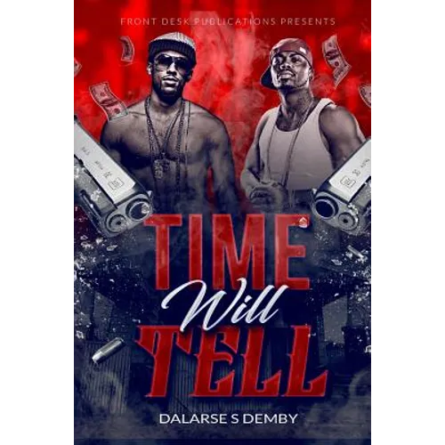 Time Will Tell