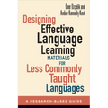 Designing Effective Language Learning Materials for Less Commonly Taught Languages: A Research-Based Guide