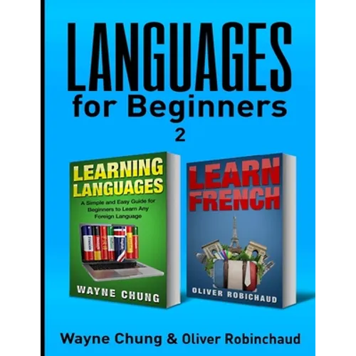 Learn French: 2 Books in 1! Short Stories for Beginners to Learn French Quickly and Easily & A Fast and Easy Guide for Beginners to Learn Conversation