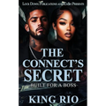 The Connect's Secret: Built For A Boss