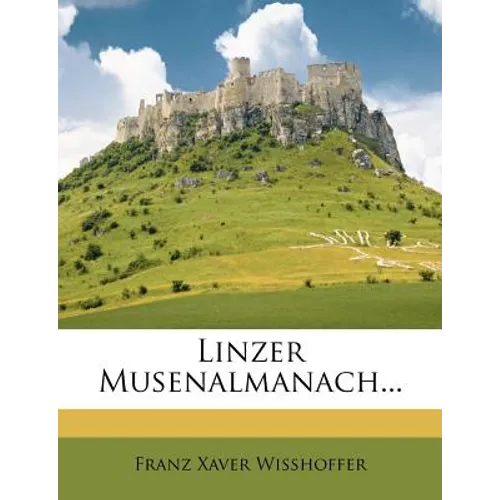 Linzer Musenalmanach...